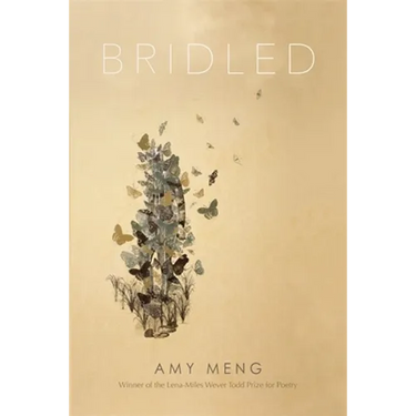Bridled: Poems