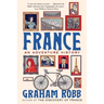 France: An Adventure History