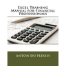 Excel Training Manual for Financial Professionals