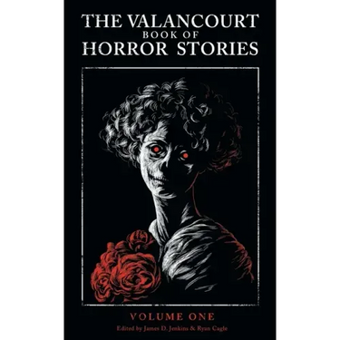 The Valancourt Book of Horror Stories