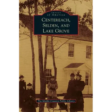 Centereach, Selden, and Lake Grove