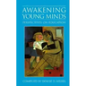 Awakening Young Minds: Perspectives on Education