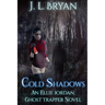 Cold Shadows: (Ellie Jordan, Ghost Trapper Book 2)