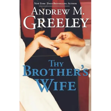 Thy Brother's Wife