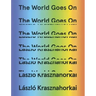 The World Goes on