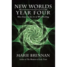 New Worlds, Year Four: More Essays on the Art of Worldbuilding