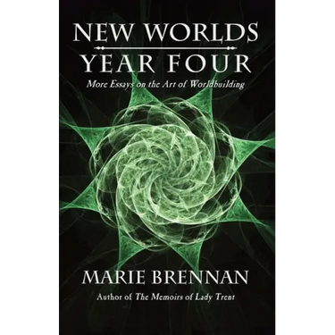 New Worlds, Year Four: More Essays on the Art of Worldbuilding