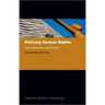 Policing Human Rights: Law, Narratives, and Practice