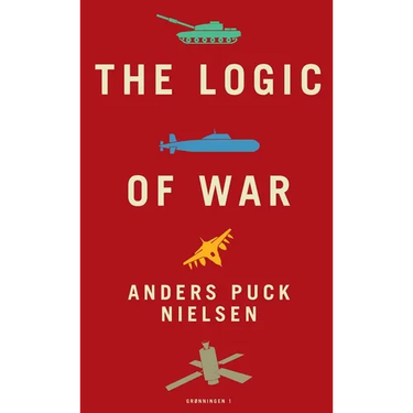 The Logic of War