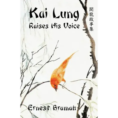 Kai Lung Raises His Voice