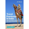 Travel Fearlessly in India: What Every Woman Should Know About Personal Safety