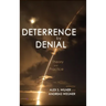 Deterrence by Denial: Theory and Practice