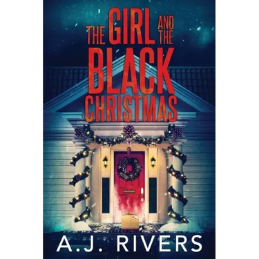 The Girl and the Black Christmas
