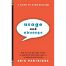 Usage and Abusage: A Guide to Good English