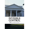 Invisible Control