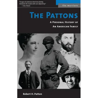 Pattons: A Personal History of an American Family