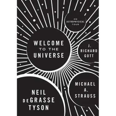 Welcome to the Universe: An Astrophysical Tour