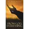 From God, Everything