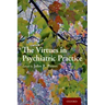The Virtues in Psychiatric Practice