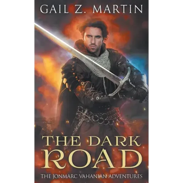 The Dark Road: A Jonmarc Vahanian Collection, VOL II