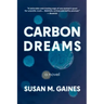 Carbon Dreams