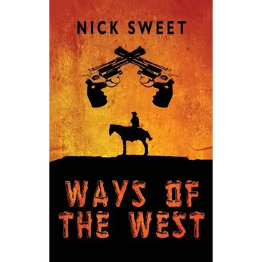 Ways of the West