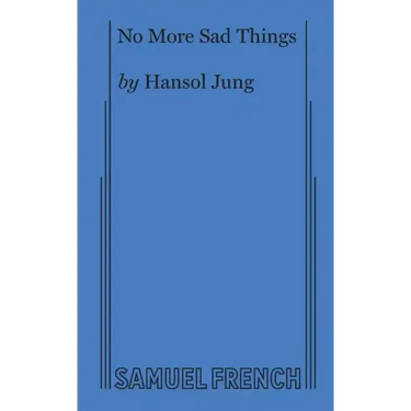No More Sad Things