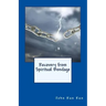 Recovery from Spiritual Bondage