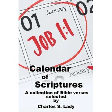 Calendar of Scriptures: A Collection of Bible Verses