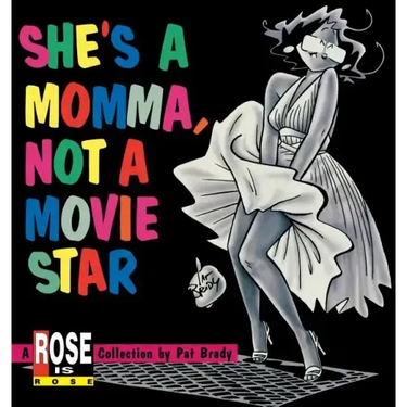 She's a Momma, Not a Movie Star