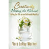 Creatively Reaping the Harvest: Using the Tea As An Outreach Ministry