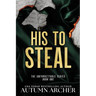 His to Steal