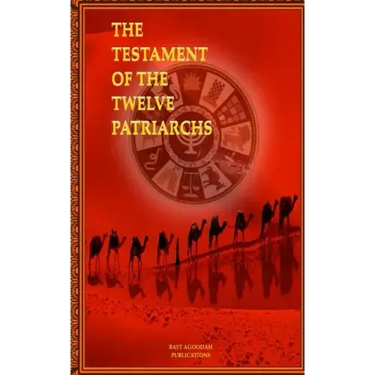 The Testament of the Twelve Patriarchs