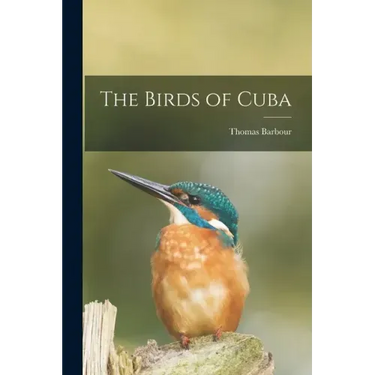 The Birds of Cuba