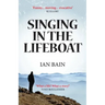 Singing in the Lifeboat