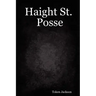Haight St. Posse