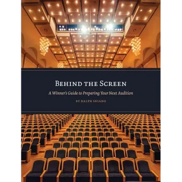 Behind the Screen: A Winner's Guide to Preparing Your Next Audition