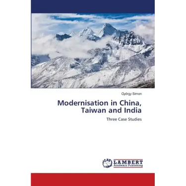 Modernisation in China, Taiwan and India