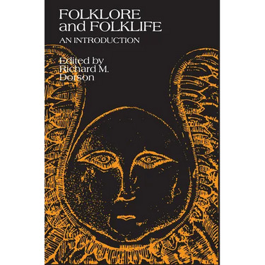 Folklore and Folklife: An Introduction