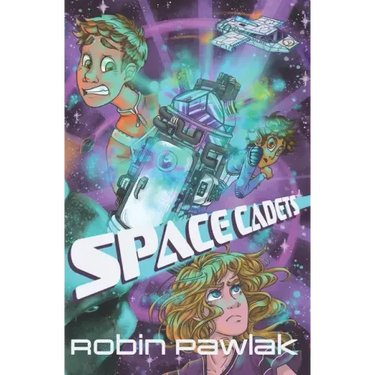 Space Cadets: Middle Grade Science Fiction Action/Adventure, Ages 9-12