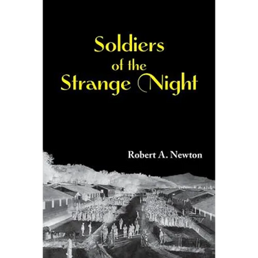Soldiers of the Strange Night