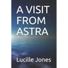 A Visit from Astra