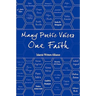 Many Poetic Voices, One Faith