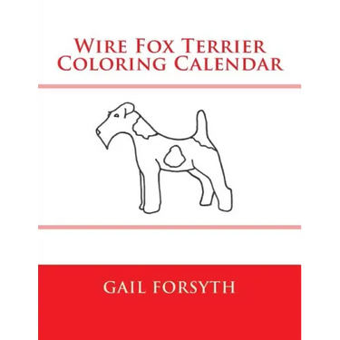 Wire Fox Terrier Coloring Calendar