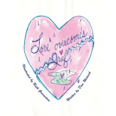 Love Overcomes Grief