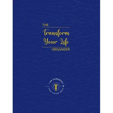 I Am Somebody: Transform Your Life Organizer