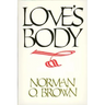 Love's Body, Reissue of 1966 Edition