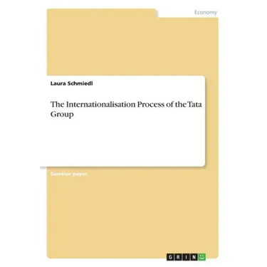 The Internationalisation Process of the Tata Group