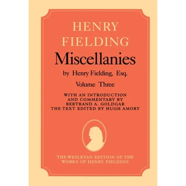 Henry Fielding Miscellanies Volume 3
