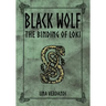 Black Wolf: The Binding of Loki
